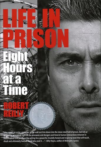 Beispielbild fr Life In Prison: Eight Hours at a Time zum Verkauf von WorldofBooks