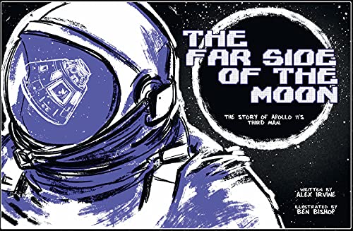 9780884484523: Far Side of the Moon: The Story of Apollo 11's Third Man