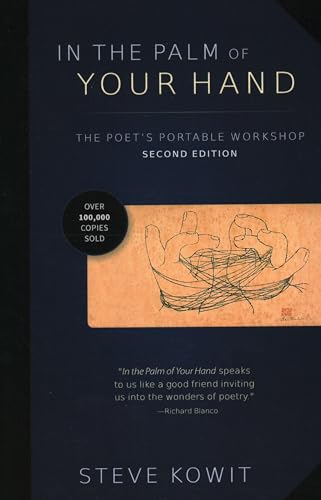 Stock image for In the Palm of Your Hand, Second Edition : A Poet's Portable Workshop (Second Edition) for sale by Better World Books