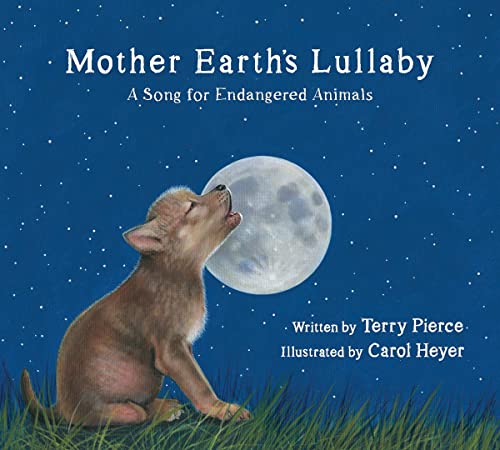 Stock image for Mother Earth's Lullaby: A Song for Endangered Animals for sale by ThriftBooks-Atlanta