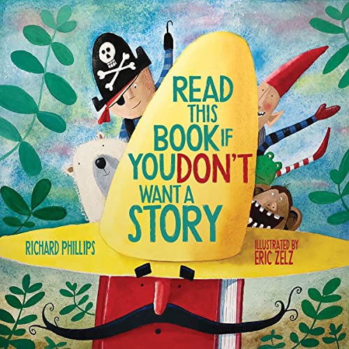 Stock image for Read This Book If You Don't Want a Story for sale by HPB-Ruby