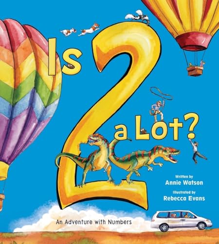 9780884487166: Is 2 a Lot: An Adventure With Numbers