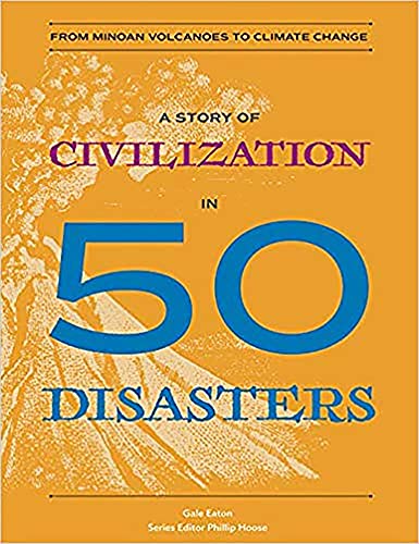 Beispielbild fr A Story of Civilization in 50 Disasters zum Verkauf von Blackwell's