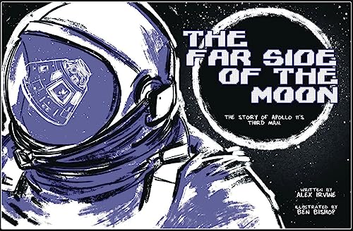 Beispielbild fr Far Side of the Moon: The Story of Apollo 11's Third Man zum Verkauf von Buchpark