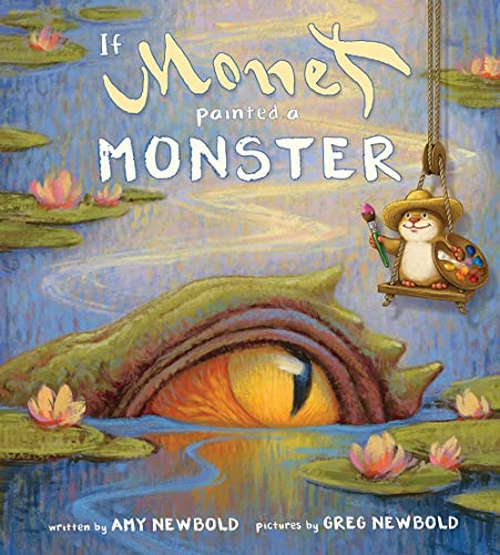 9780884487692: If Monet Painted a Monster (The Reimagined Masterpiece Series)