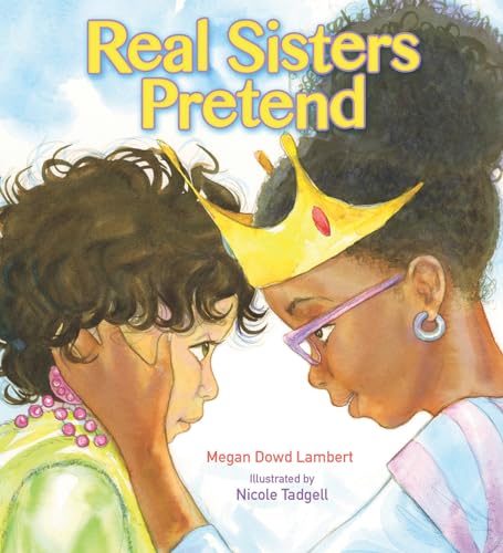 Stock image for Real Sisters Pretend for sale by HPB-Emerald