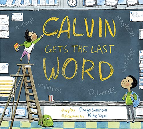 Beispielbild fr Calvin Gets the Last Word zum Verkauf von Goodwill of Colorado