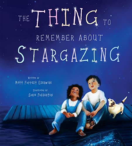 Stock image for The Thing to Remember about Stargazing for sale by ThriftBooks-Dallas