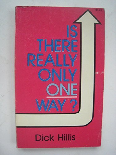 Stock image for Is There Really Only One Way? for sale by Christian Book Store