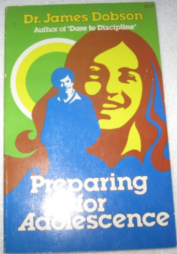 Imagen de archivo de Preparing for Adolescence a la venta por Christian Book Store
