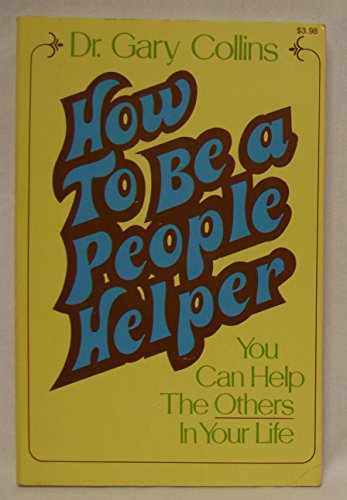 9780884490555: How to Be a People Helper