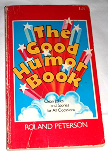 Stock image for The Good Humor Book for sale by Wonder Book