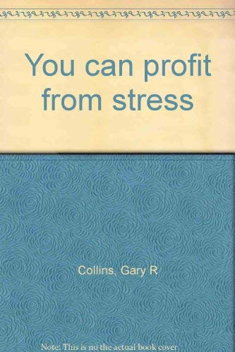 Beispielbild fr You can profit from stress zum Verkauf von Wonder Book