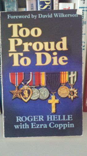 Stock image for Too Proud to Die for sale by CKBooks