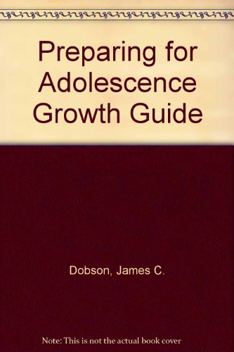 Imagen de archivo de Preparing for Adolescence Growth Guide a la venta por Wonder Book