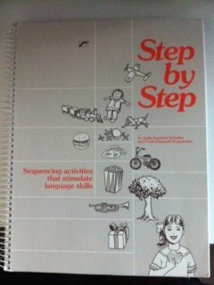 9780884502562: Step by step: Sequencing activities that stimulate language skills