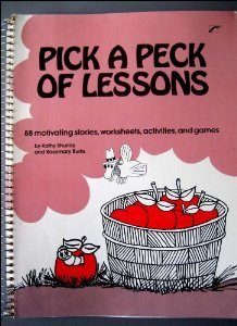 9780884508830: Title: Pick a Peck of Lessons 88 motivating stories works