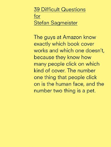 9780884541240: 39 Difficult Questions for Stefan Sagmeister
