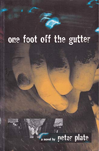 Beispielbild fr One Foot Off the Gutter zum Verkauf von Studibuch