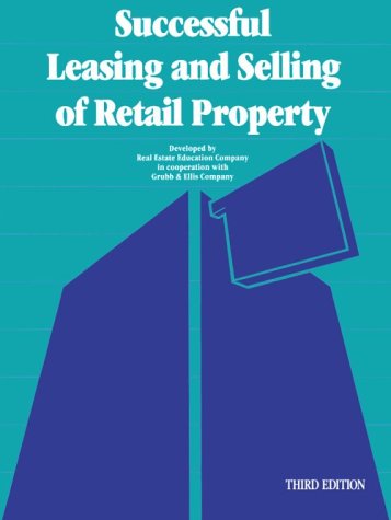 Stock image for Successful Leasing and Selling of Retail Property for sale by Goodwill Books