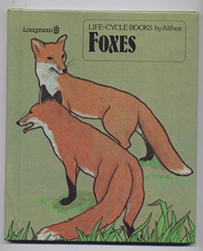 9780884621867: Foxes (Life Cycle Books)