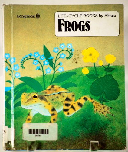 Frogs (Life Cycle Books) (9780884621881) by Braithwaite, Althea; Rubin, Carolyn