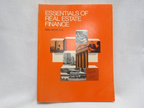 Essentials of Real Estate Finance - Sirota, David