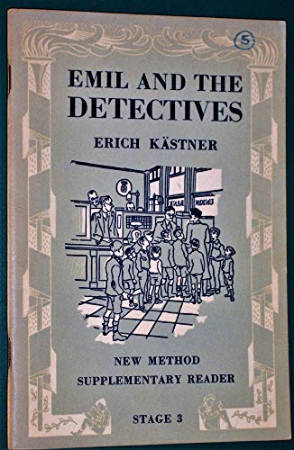 Emil and the Detectives, Stage 3 (Longman Classics Series) (9780884623328) by Kaestner, Erich