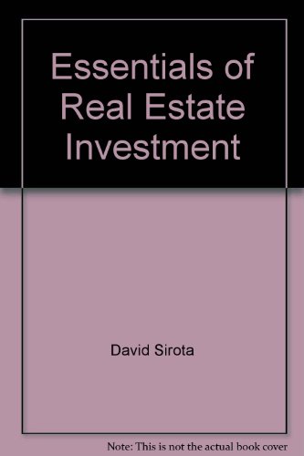 Essentials of Real Estate Investment