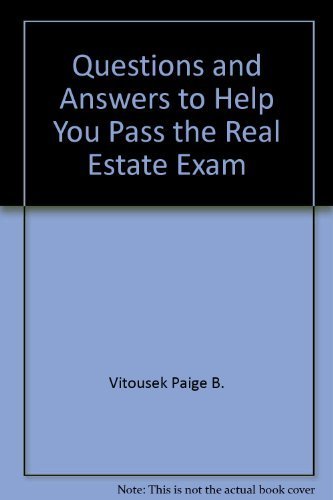 9780884624486: Questions and Answers to Help You Pass the Real Estate Exam