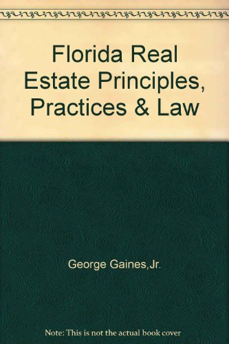 9780884626718: Florida Real Estate Principles, Practices & Law