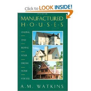 Imagen de archivo de The Complete Guide to Factory-Made Houses a la venta por Wonder Book