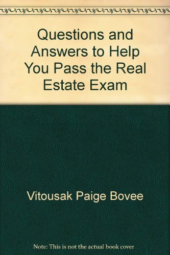 9780884628163: Questions and Answers to Help You Pass the Real Estate Exam