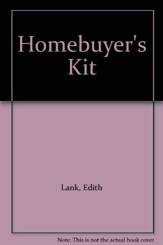 Stock image for The complete homebuyer's kit: Choosing an agent, financing your purchase, comparing properties, negotiating the contract for sale by HPB-Red