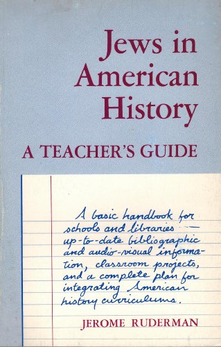 Stock image for Jews in American History: A Teacher's Guide. for sale by Henry Hollander, Bookseller