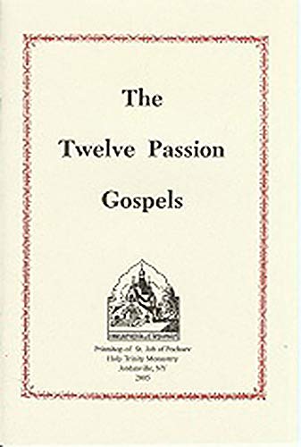 Beispielbild fr The Twelve Passion Gospels zum Verkauf von THE SAINT BOOKSTORE