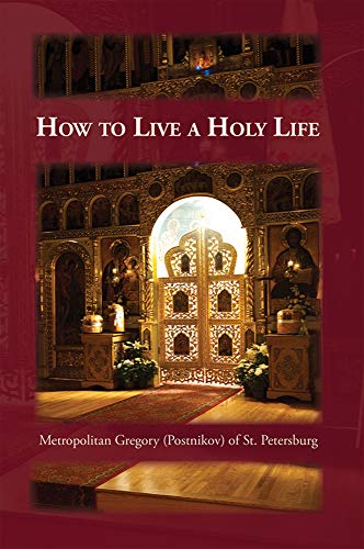 Stock image for How to Live a Holy Life for sale by Better World Books