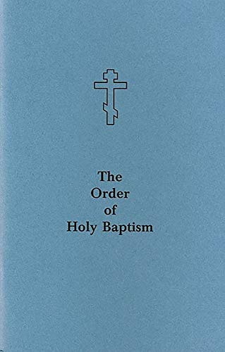 Stock image for The Order of Holy Baptism for sale by Redux Books