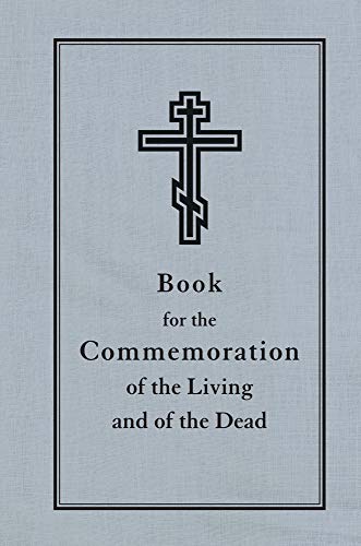 Imagen de archivo de Book for the Commemoration of the Living and the Dead a la venta por Books From California
