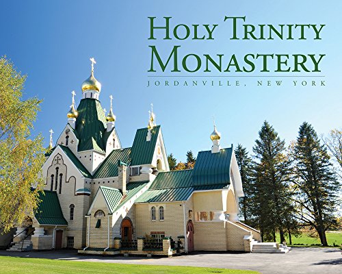 9780884654599: Holy Trinity Monastery: Jordanville, New York