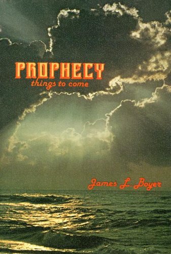 Beispielbild fr Prophecy, Things to Come zum Verkauf von ThriftBooks-Dallas