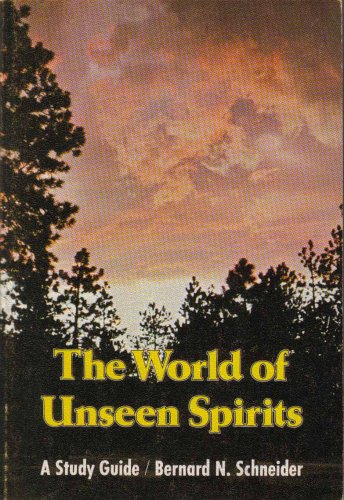 Beispielbild fr The World of Unseen Spirits zum Verkauf von ThriftBooks-Dallas