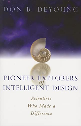 Immagine dell'editore per Pioneer Explorers of Intelligent Design Scientists Who Made a Difference venduto da TextbookRush