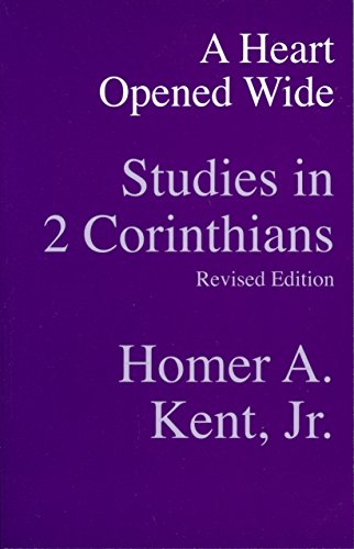 Beispielbild fr A Heart Opened Wide: Studies in 2 Corinthians zum Verkauf von ThriftBooks-Atlanta