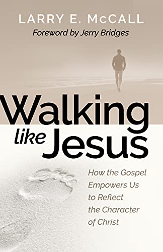 Stock image for Walking Like Jesus: Studies in the Character of Christ for sale by Books Unplugged