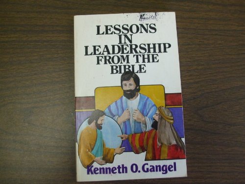 Imagen de archivo de Lessons in Leadership from the Bible a la venta por ThriftBooks-Dallas