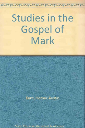 Stock image for Studies in the Gospel of Mark for sale by ThriftBooks-Dallas