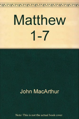 Beispielbild fr Matthew One-Seven zum Verkauf von ThriftBooks-Atlanta