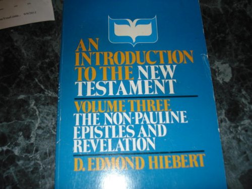 Beispielbild fr Introduction to the New Testament Vol. 3: The Non-Pauline Epistles & Revelation zum Verkauf von ThriftBooks-Atlanta