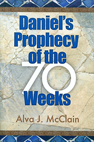 Beispielbild fr Daniels Prophecy of the 70 Weeks zum Verkauf von HPB-Emerald